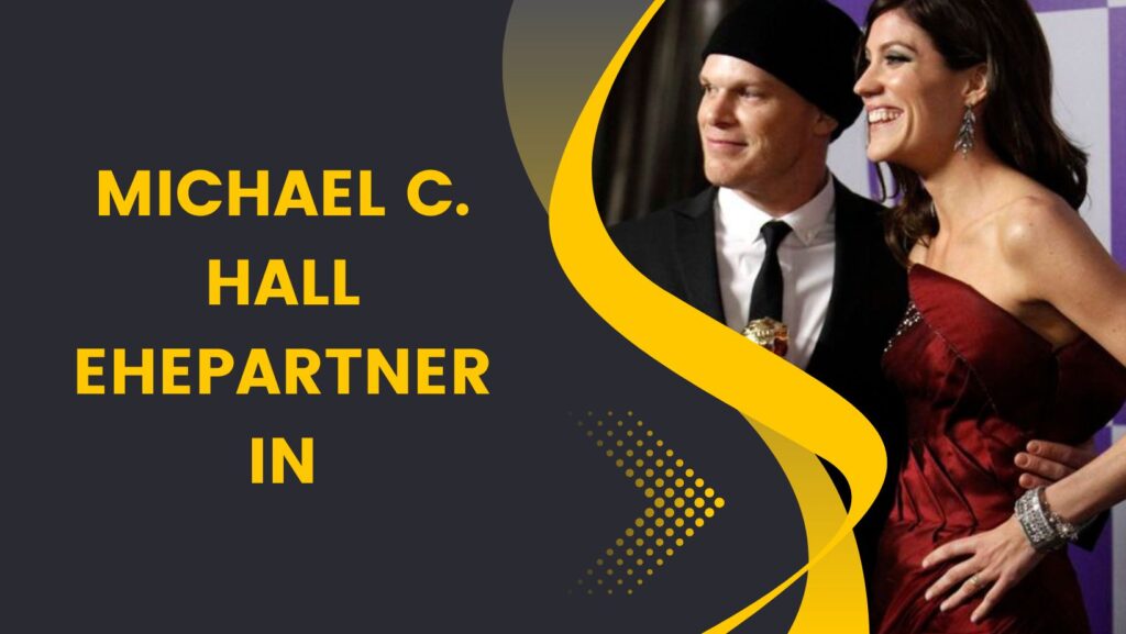 michael c. hall ehepartnerin